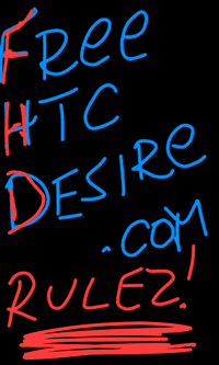 Picture showing Free HTC Desire rulez